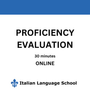 Italian – 1on1 proficiency evaluation – 30 minutes Online