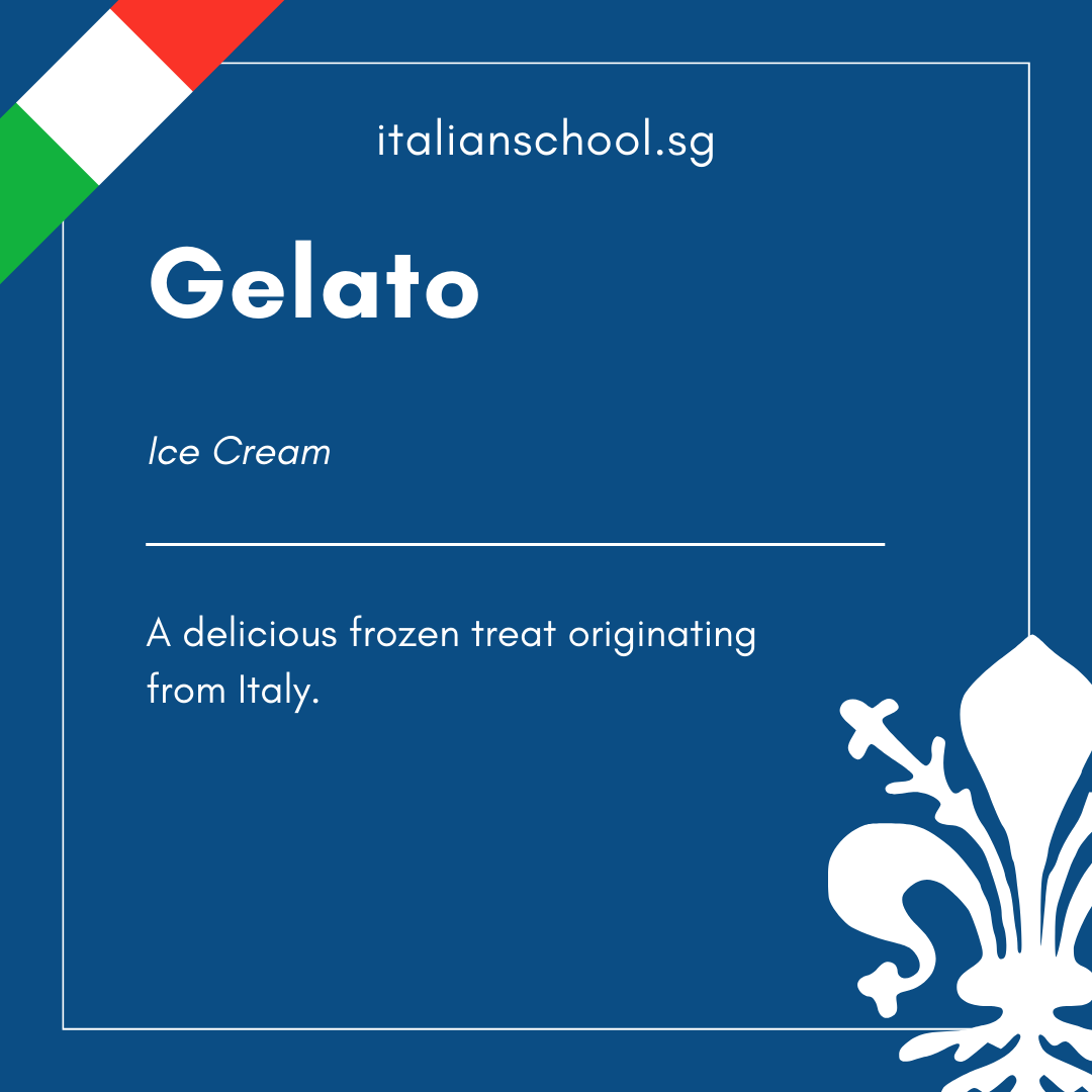 Italian Word of the Day! - Gelato