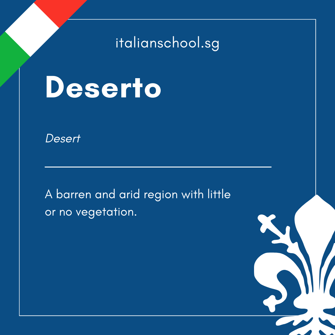 Italian Word of the Day! - Deserto