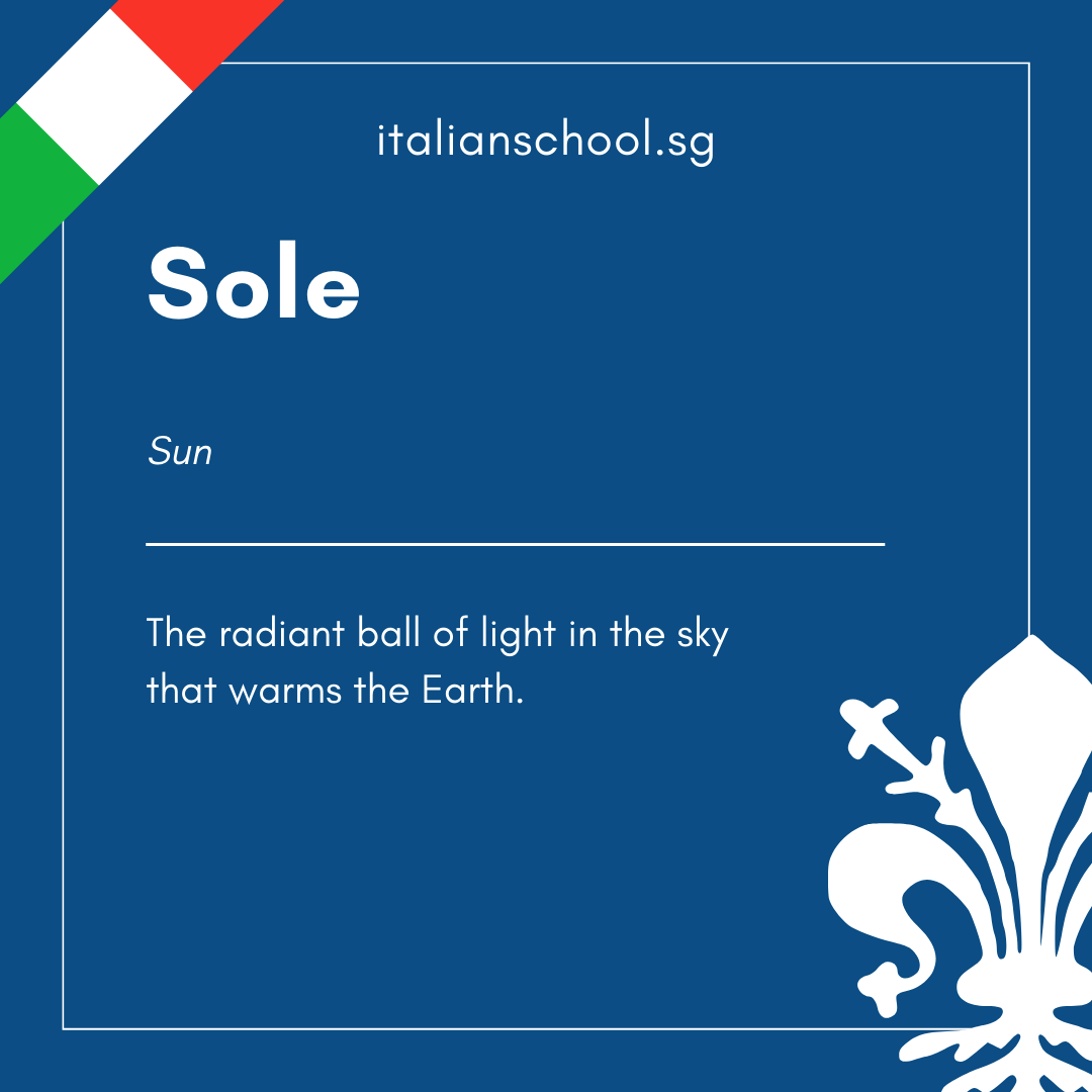 Italian Word of the Day! - Sole