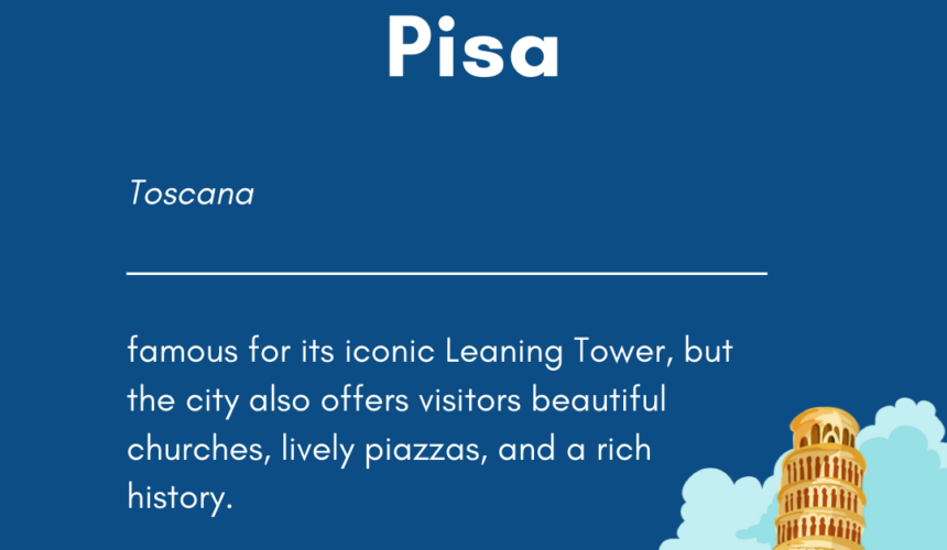 Italian City of the Day! – Pisa