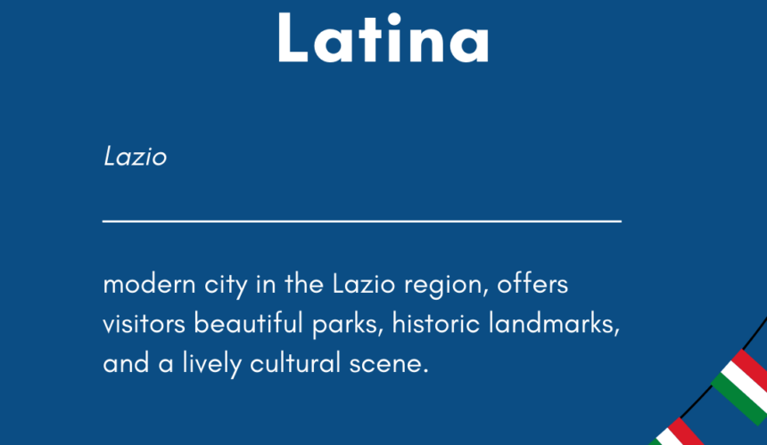 Italian City of the Day! – Latina