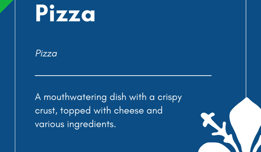 Italian Word of the Day! – Pizza