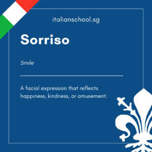 Italian Word of the Day! – Sorriso