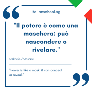 Italian quotes about power – “Il potere è come una maschera: può nascondere o rivelare.”