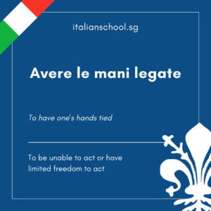 Italian Idiom of the Day! – Avere le mani legate
