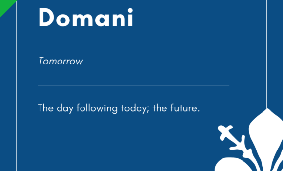 Italian Word of the Day! – Domani